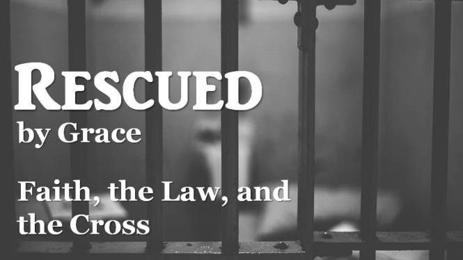 Rescued by Grace_ week 3